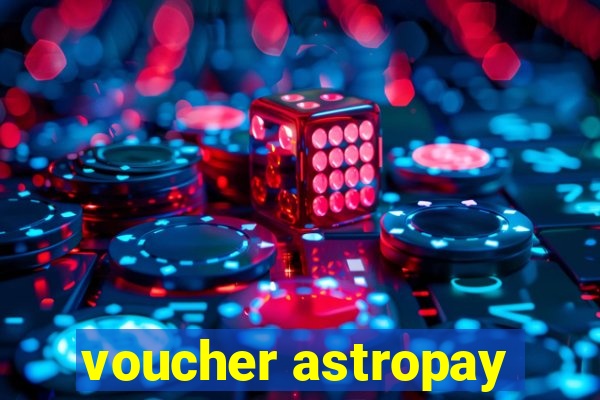 voucher astropay